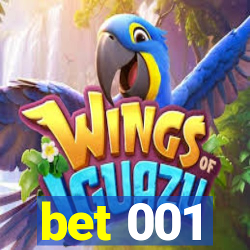 bet 001